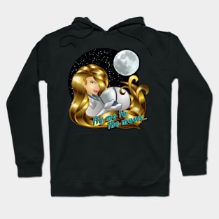 fly me to the moon Hoodie